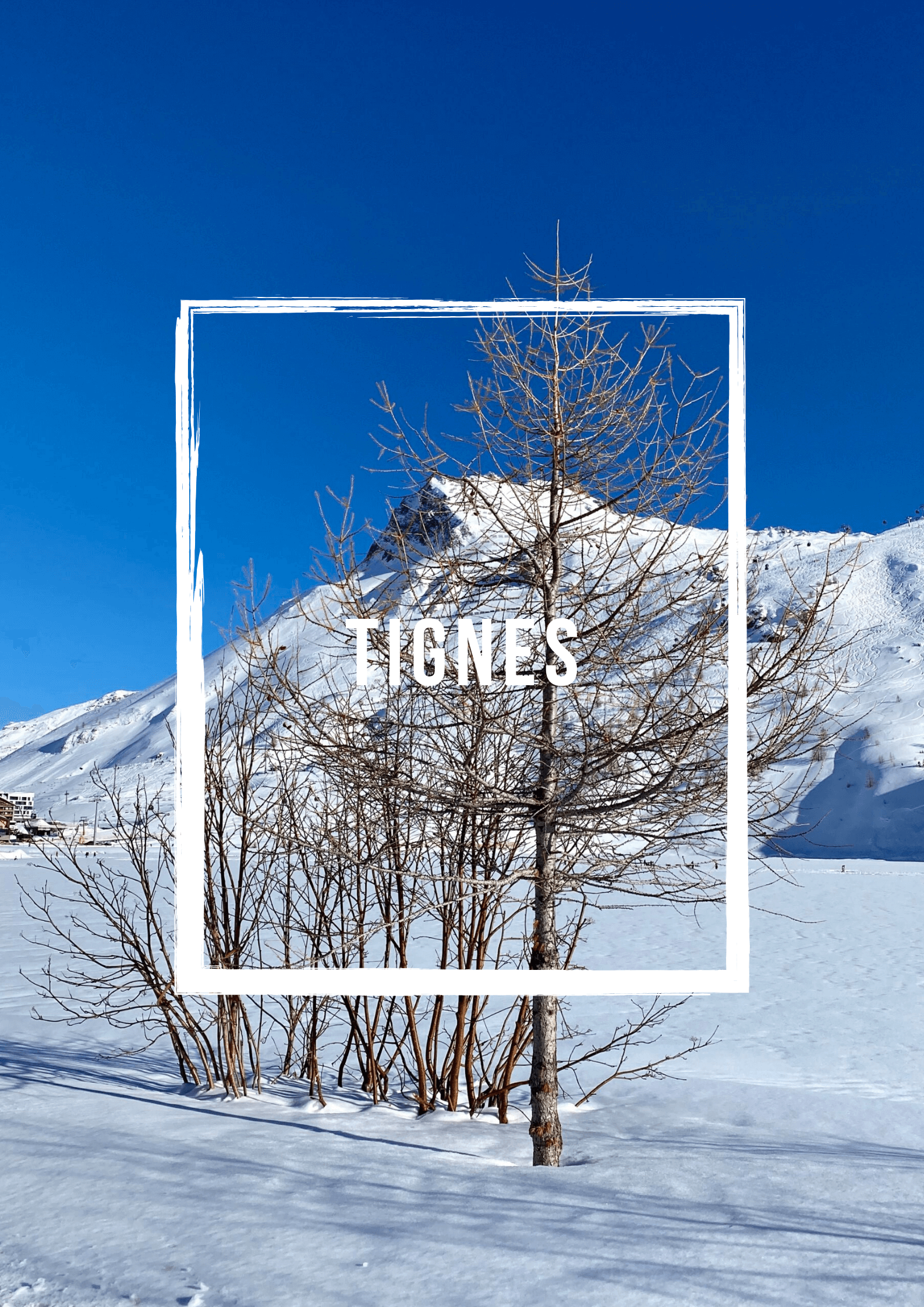 Que voir à Tignes