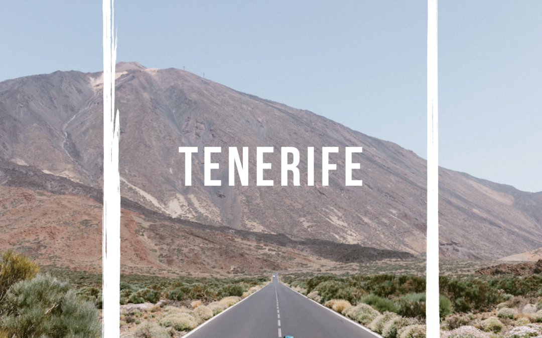 6 bonnes raisons de s’envoler pour Tenerife