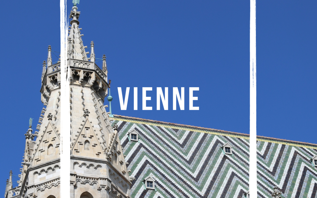 Les 10 lieux à ne pas manquer à Vienne