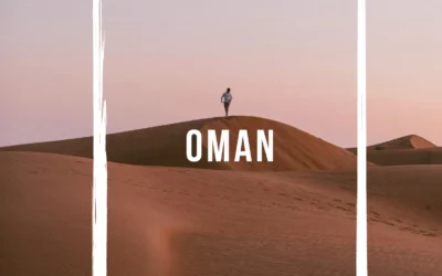 Road trip à Oman : 8 incontournables à ne pas manquer !